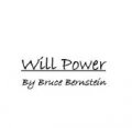 Will Power by Bruce Bernstein